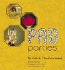 Pad Parties: The Guide to Ultra-Entertaining