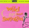 Wild Cool & Swingin Wild Cool & Swingin